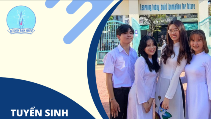 Nguyễn Bỉnh Khiêm tuyển sinh lớp 10