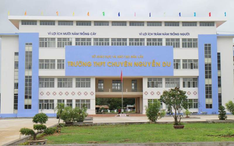 Trường THPT tốt nhất Buôn Ma Thuột - Chuyên Nguyễn Du